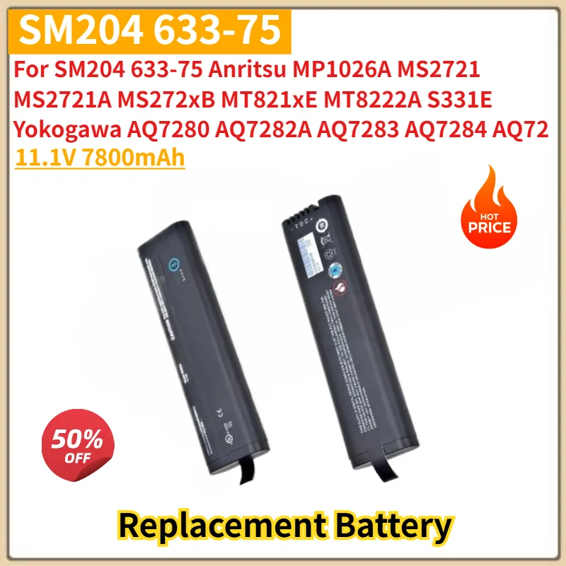 For Anritsu MP1026A MS2721 MS2721A MS272xB MT821xE MT8222A Brand New High Quality SM204 633-75 11.1V 7800mAh Replacement Battery