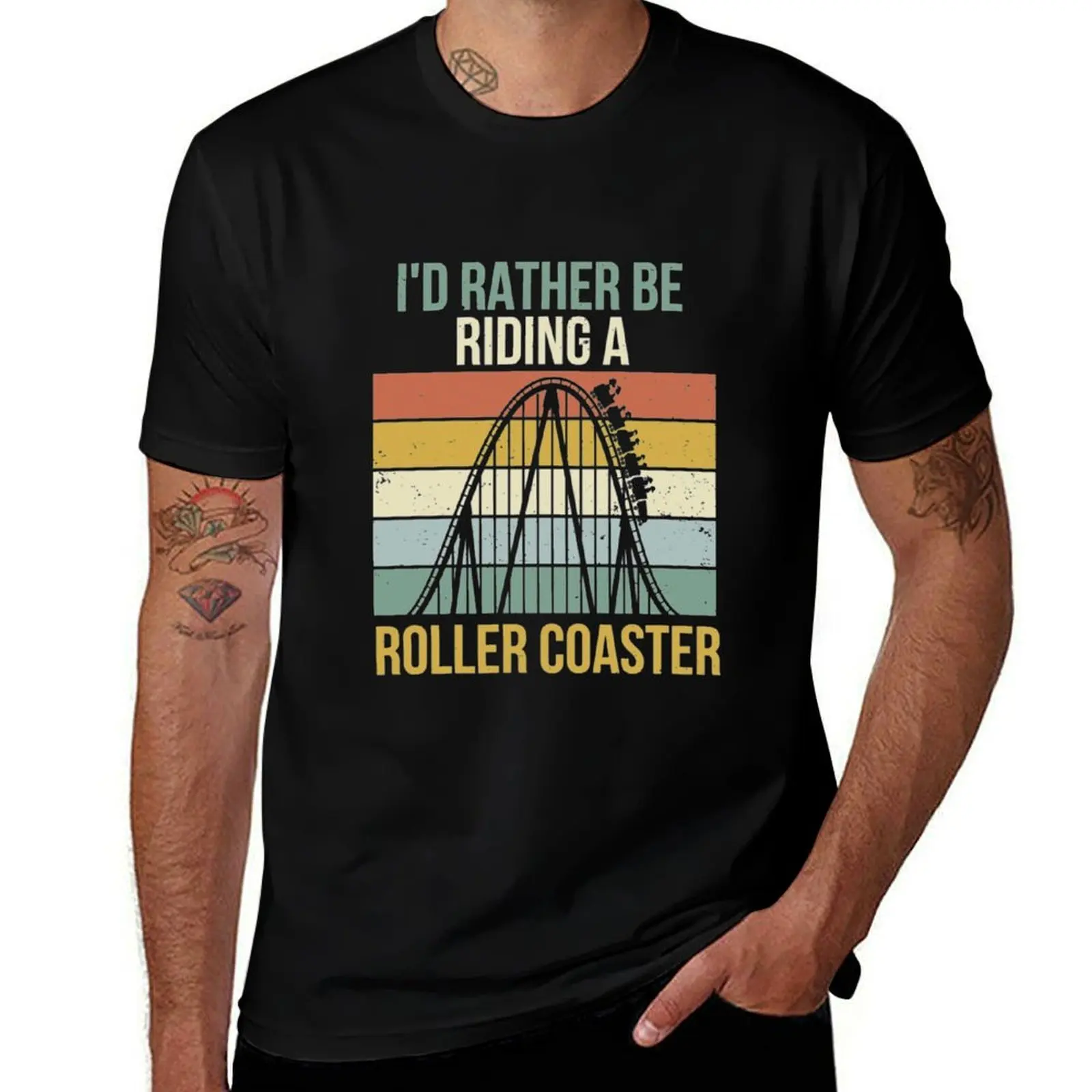 I'd Rather Be Riding A Roller Coaster T-Shirt t shirts for man graphic funny T-Shirt