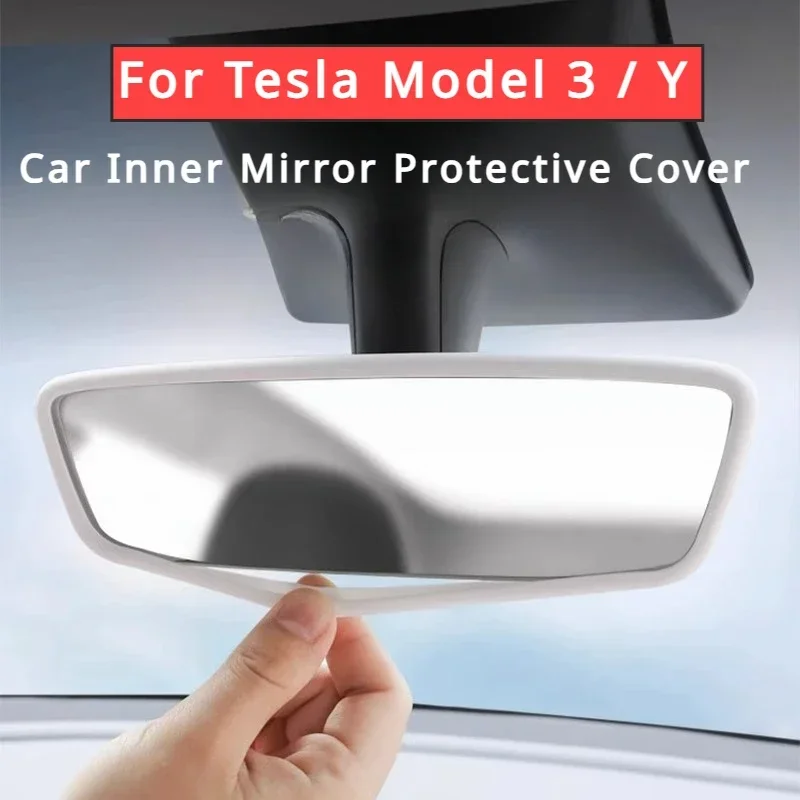 For Tesla Model 3 Model Y New 3 Silicone Car Inner Mirror Protective Cover   Fit Model 3 Y Inner Mirror Protective Accessories
