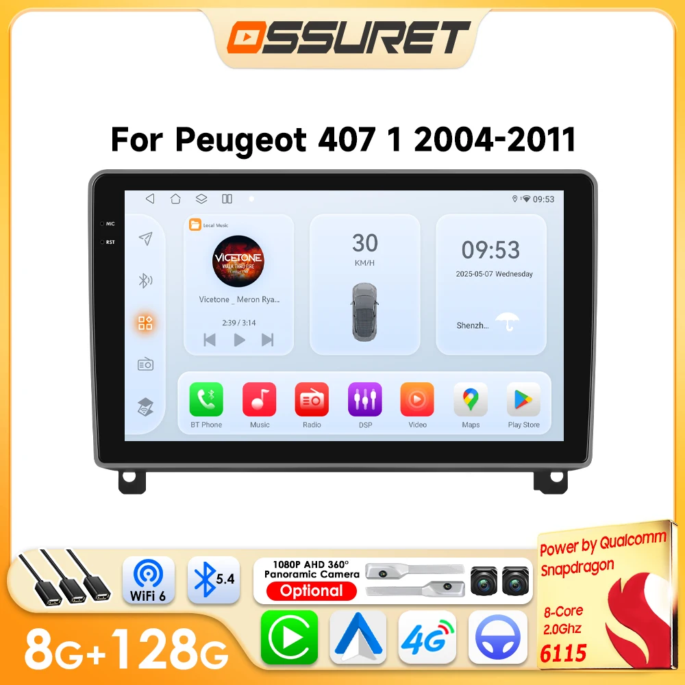 Image of OSSURET Android Autoradio für Peugeot 407 2004-2011 Multimedia Android Auto Carplay Autoradio Player 6115 8CORE 8G 128G Auto-GPS