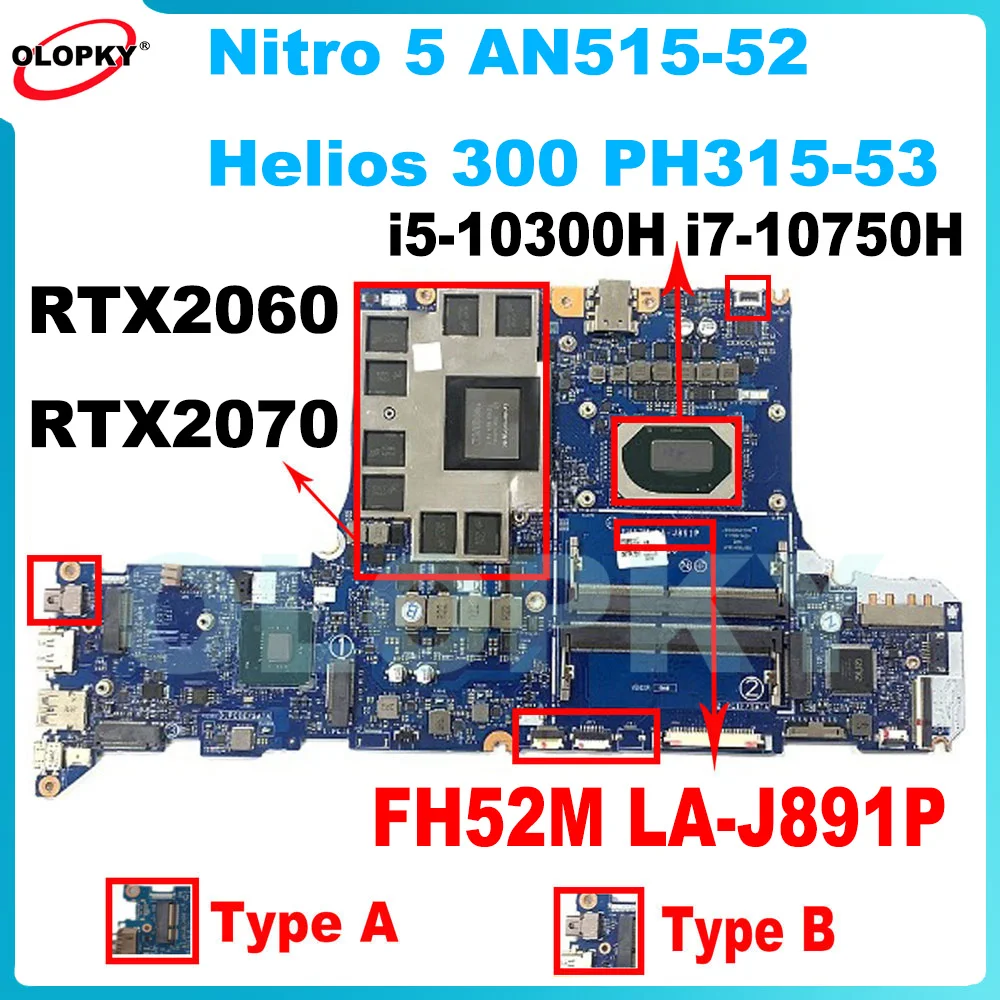 FH52M LA-J891P with I5-10300H I7-10750H CPU for Acer Nitro 5 AN515-52 AN515-55 Laptop Motherboard GTX1660TI / RTX2060/2070 GPU