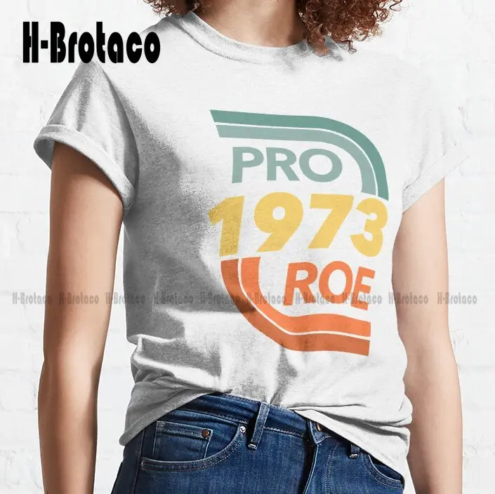 Pro Roe Vs. Wade - Abortion Rights  - Reproductive Rights Active T-Shirt Custom Aldult Teen Unisex Digital Printing Tee Shirts