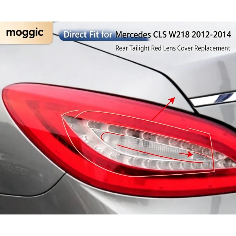 Moggic Rear Tail Light Lens Red PC Cover For Mercedes Benz CLS W218 CLS260 300 350 400 2012-2014 Replacement Shell
