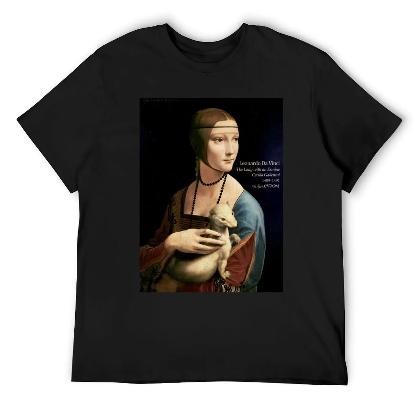 Lady with an Ermine Leonardo da Vinci Poster T-Shirt street wear vintage graphic tee customs hippie clothes men clothings