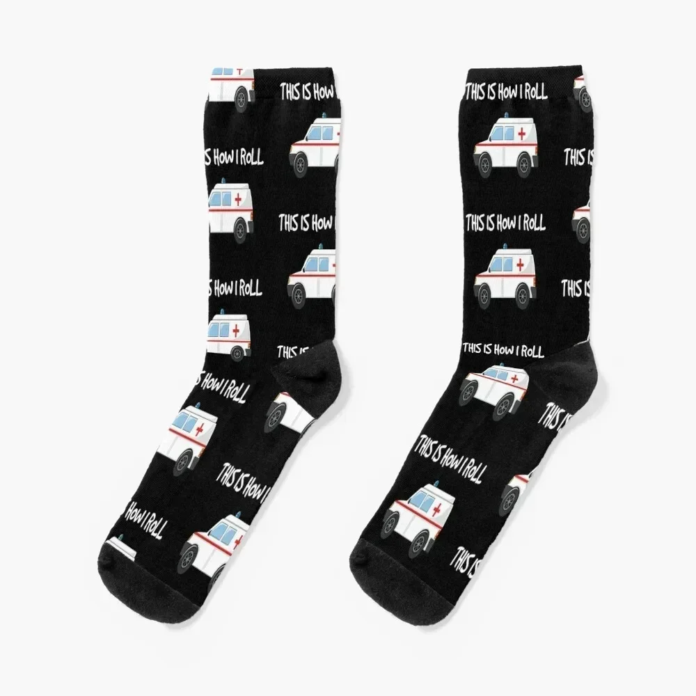 

Funny EMTs This Is How I Roll Paramedics graphic Socks Stockings man football anti-slip Heating sock Woman Socks Men's