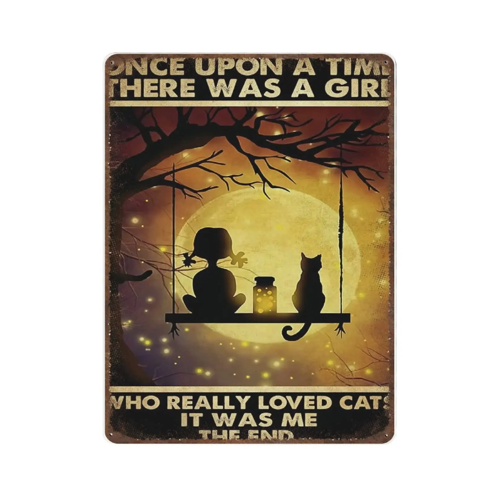 Retro Thick Metal Tin Sign-Once Upon A Time There Was A Girl Who Really Loved Cats Moon Tin Sign -Novelty Posters，Home Deco sign