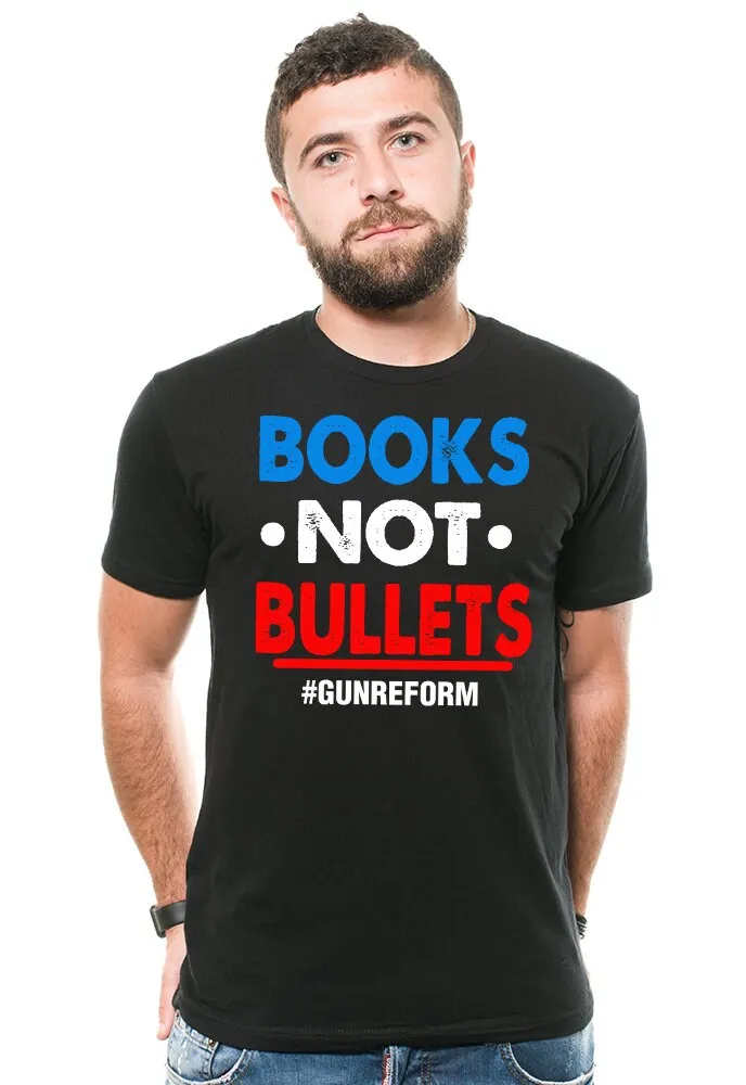 Gun Reform T Shirt Books Not Bullets Social