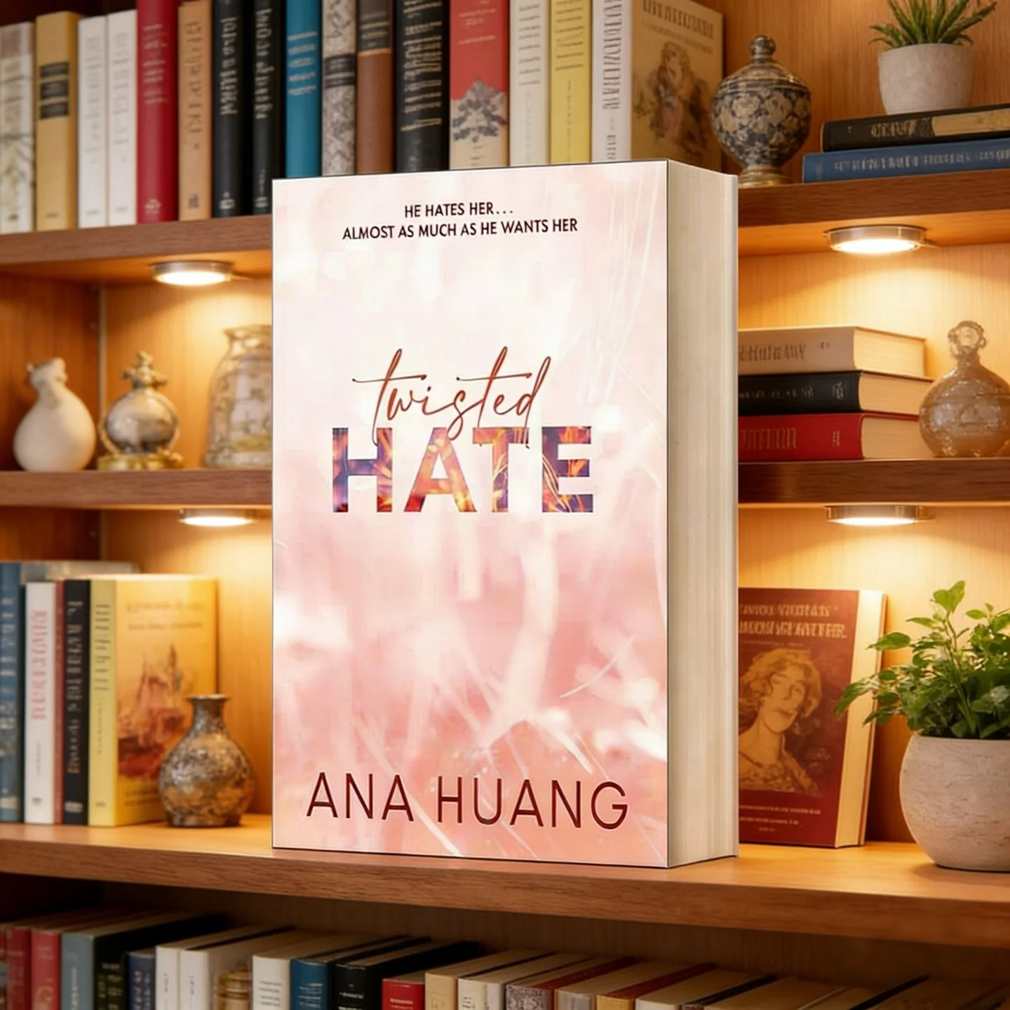 

Twisted Hate He Hates Her.. Almost as Much as He Wants Her—An Enemies with Benefits Romance from the Twisted Series by Ana Huang