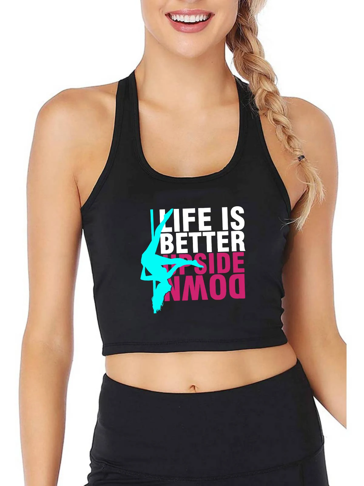 Pole Dancing Fitness Moves Life Is Better Design Crop Top Design Pole Dancer Sexy Training Tank Tops Gym Workout  Camisole