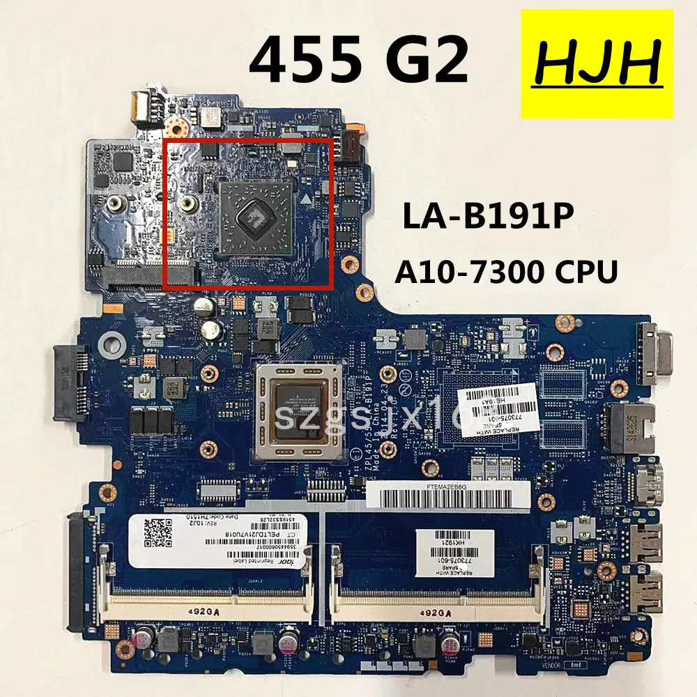 FOR HP Probook 455 G2 Laptop Motherboard ZPL45 55 LA-B191P , w/ A10-7300 CPU ,773075-601 773075-001 773075-501