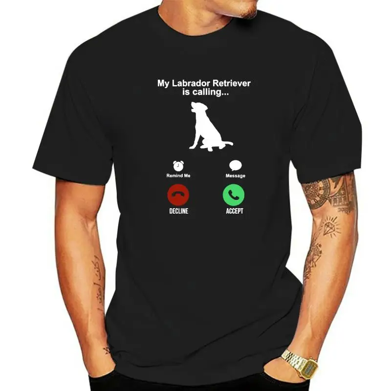 Funny Labrador Retriever Dog Is Calling T Shirts Graphic Cotton Streetwear Short Sleeve O-Neck Harajuku Oversized T-shirt Mens