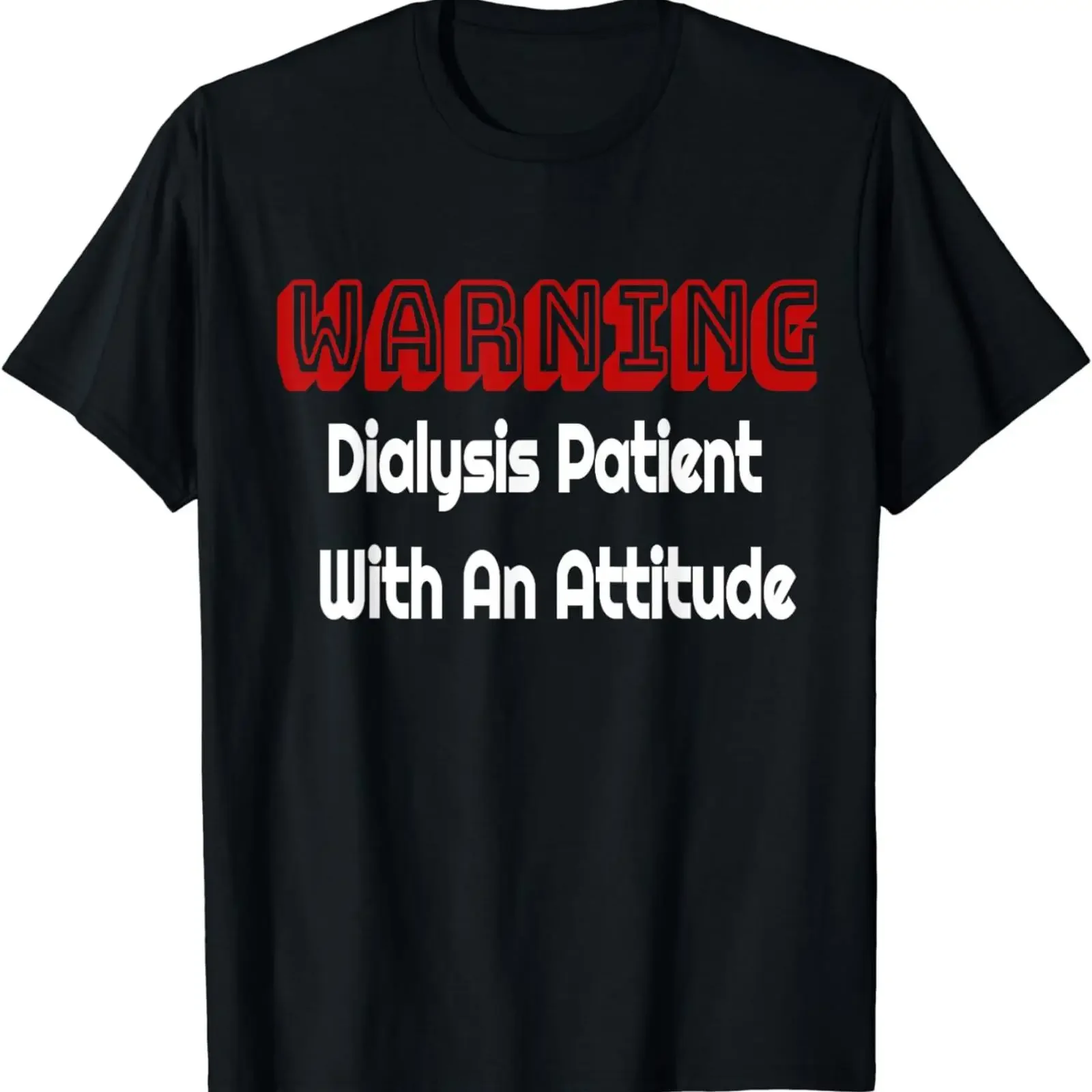 NEW LIMITED It's Just My Dialysis T Shirt a Funny Patient 2 S 3XL vintage Washed Stretched streetwear homme fashion Unisex