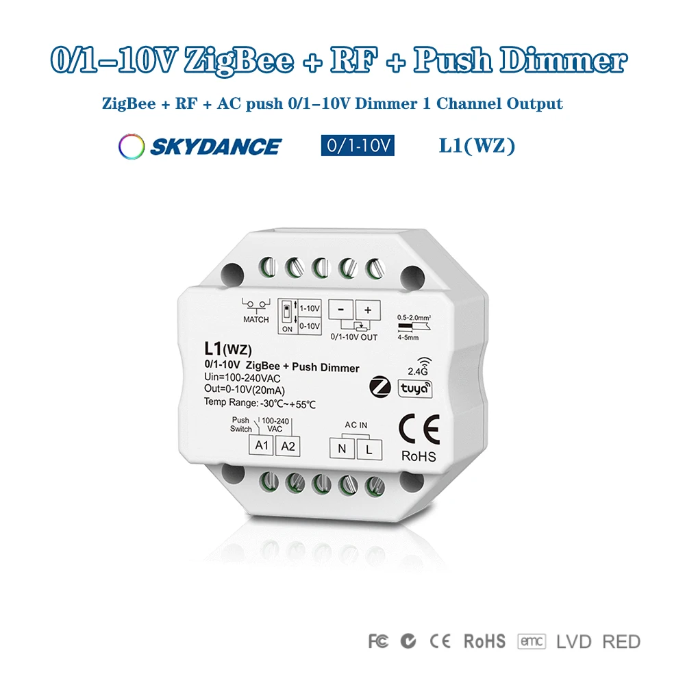 

Skydance L1(WZ) 0/1-10V Tuya ZigBee+RF+Push Dim Switch Wireless Dimming Remote Control APP Voice Controller For Dimmable Driver
