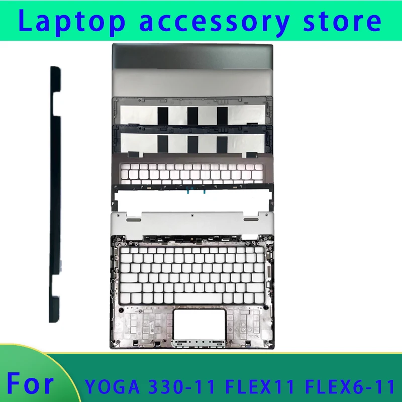 

Подходит для ноутбука YOGA 330-11 FLEX11 FLEX6-11, ЖК-экран, верхняя крышка, рамка экрана, поддержка ладони, нижняя крышка шарнира, шарнир