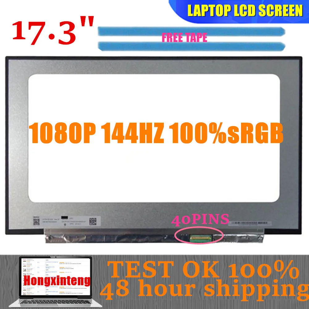 

17.3" 144Hz Laptop Screen 40PINS FULL COLOR 100%SRGB N173HCE-G33 For Lenovo Legion 5-17ITH6 5-17ACH6H 82JM 82JN 82JY 82K0