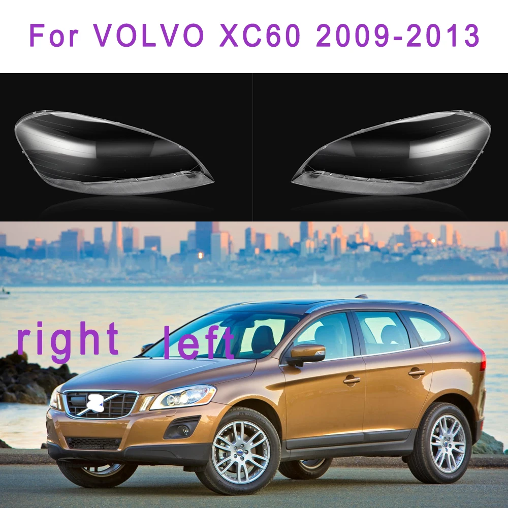 

Car Front Headlight Cover For VOLVO XC60 2009-2013 Left/Right Replacement Lens Glass Shell Plexiglass Clear Lamp Shell