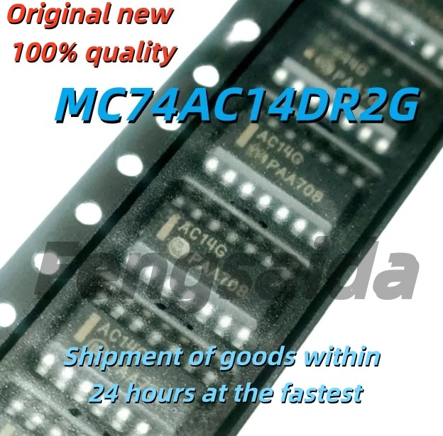 5PCS The Brand-New Original MC74AC14DR2G Surface Mount with SOP14 Silk-Screen Printing Is The AC14G Chip
