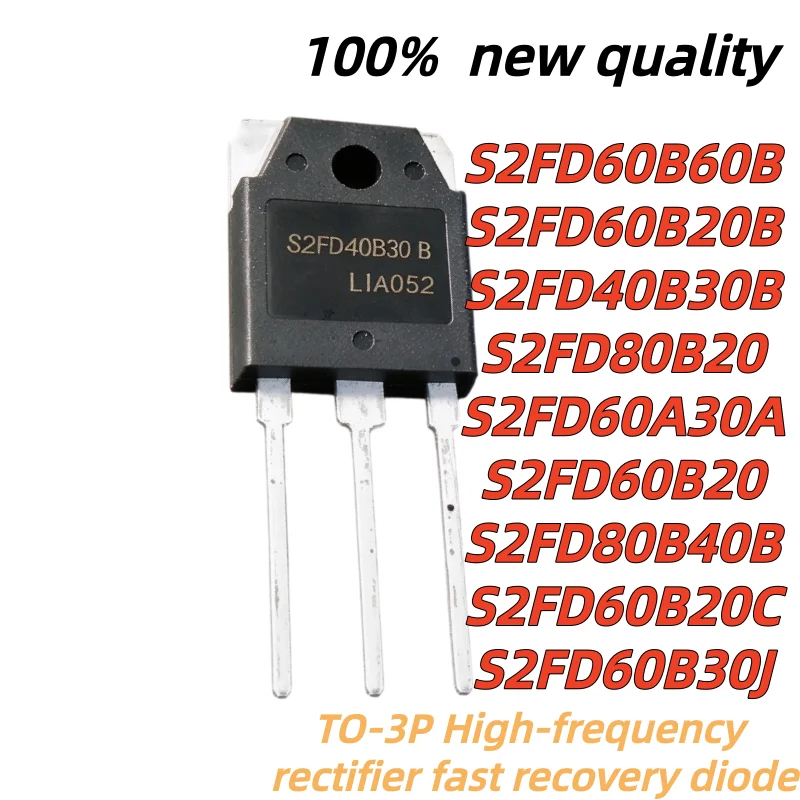 5pcs 100% New Quality S2FD80B20 S2FD60B30J S2FD60B20C S2FD60B60B S2FD80B40B S2FD40B30B S2FD60B20B S2FD60B20 S2FD60A30A TO-247