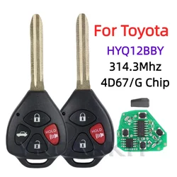 For Toyota Camry Avalon Corolla Matrix RAV4 Yaris Venza tC/xA/xB/xC HYQ12BBY 314.4Mhz ID4D 67 G Chip Car Remote Key Blade TOY43