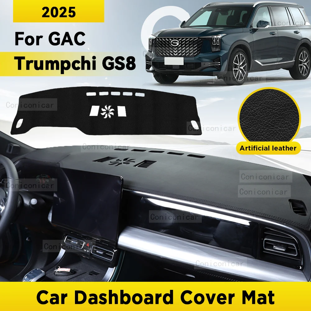 

Чехол на приборную панель, защитный коврик для GAC Trumpchi GS8 2025, автомобильные аксессуары, солнцезащитный коврик для приборной панели, анти-УФ-ковер, коврик для приборной панели