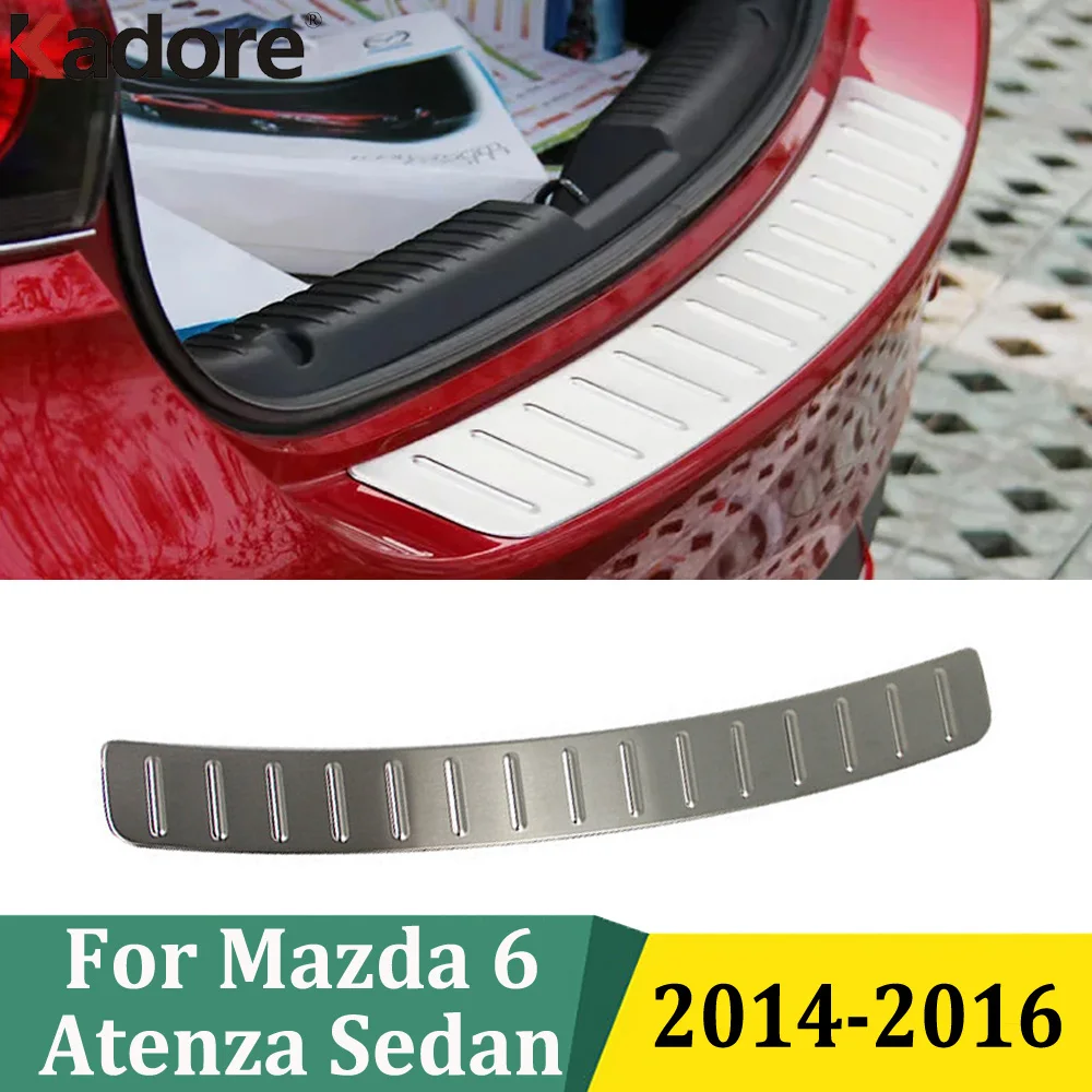 

For Mazda 6 M6 Atenza 2014 2015 2016 Outer Rear Bumper Plate Guard Trunk Pedal Scuff Cover Trim Car Accessories