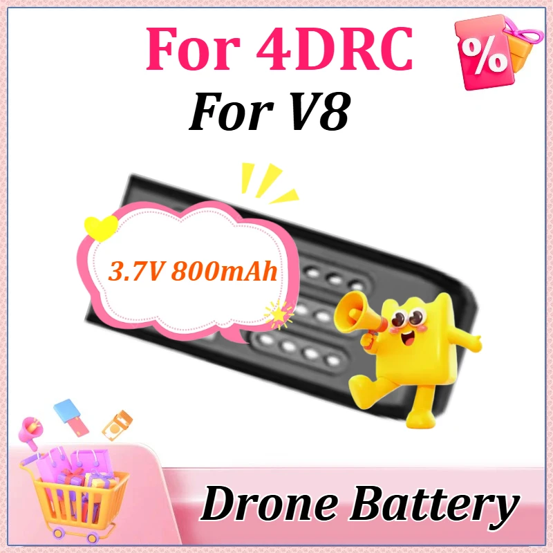 

Newly 3.7V 800mAh Upgraded For 4DRC V8 RC Quadcopter Accessory Parts Powerful Replacement Batteries Drone Replacement Battery