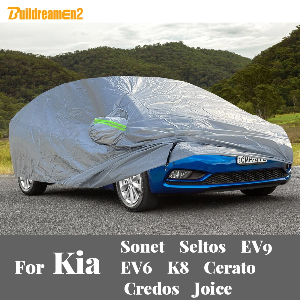 

Full Car Cover For Kia Sonet Seltos EV9 EV6 K8 Cerato Credos Joice Auto Anti-UV Sun Snow Rain Dust Resistant Cover Windproof