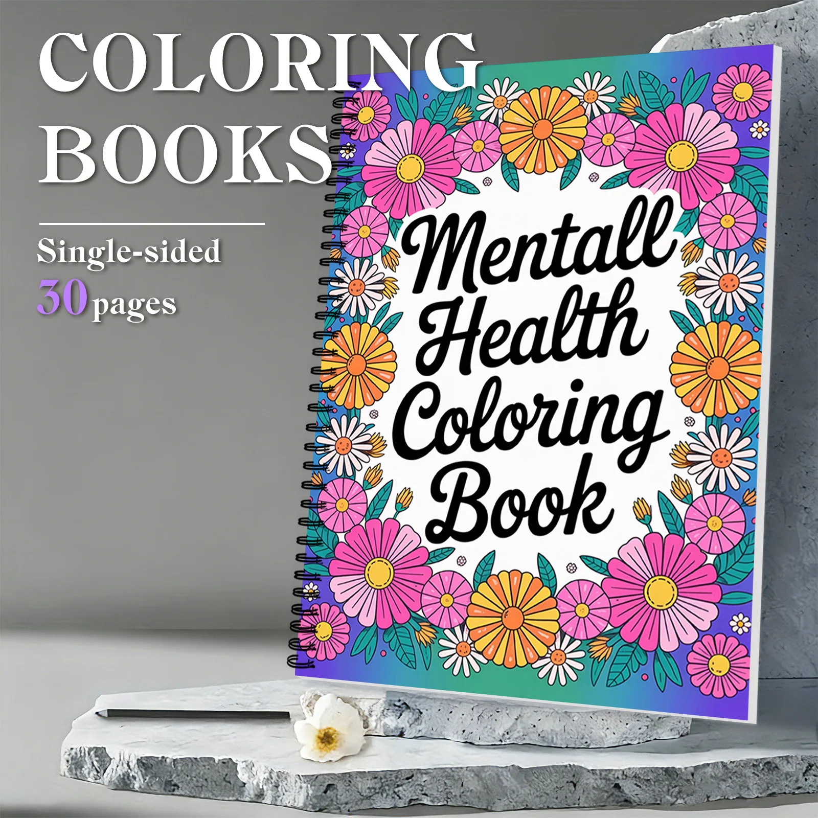 

1PC Adult, Teen Mental Health Coloring Book, 30 Pages of Elegant Flower Motifs, Inspirational Quotes, Anxiety Relief