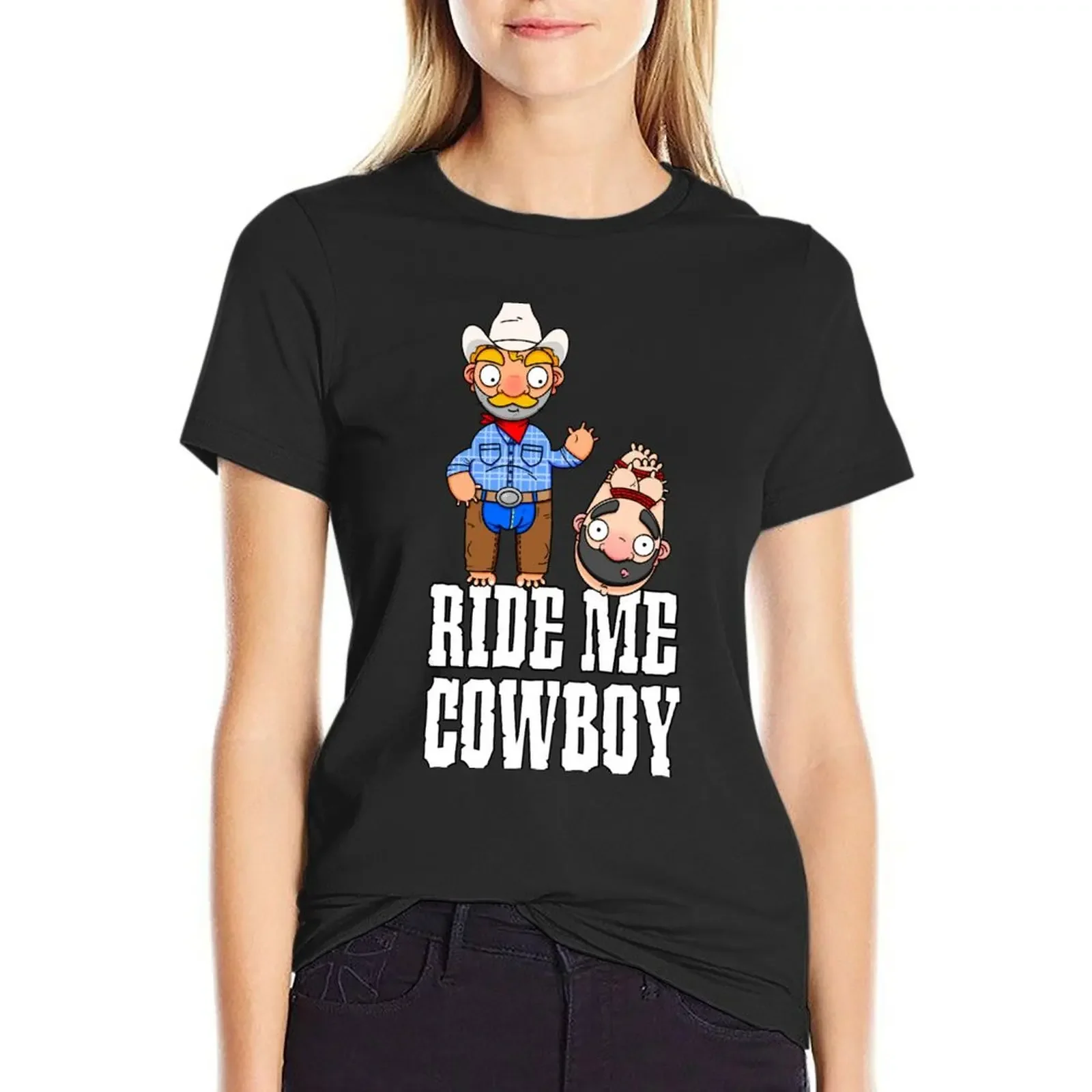 

Ride Me Cowboy T-Shirt plus sizes summer clothes vintage clothes workout t shirts for Women