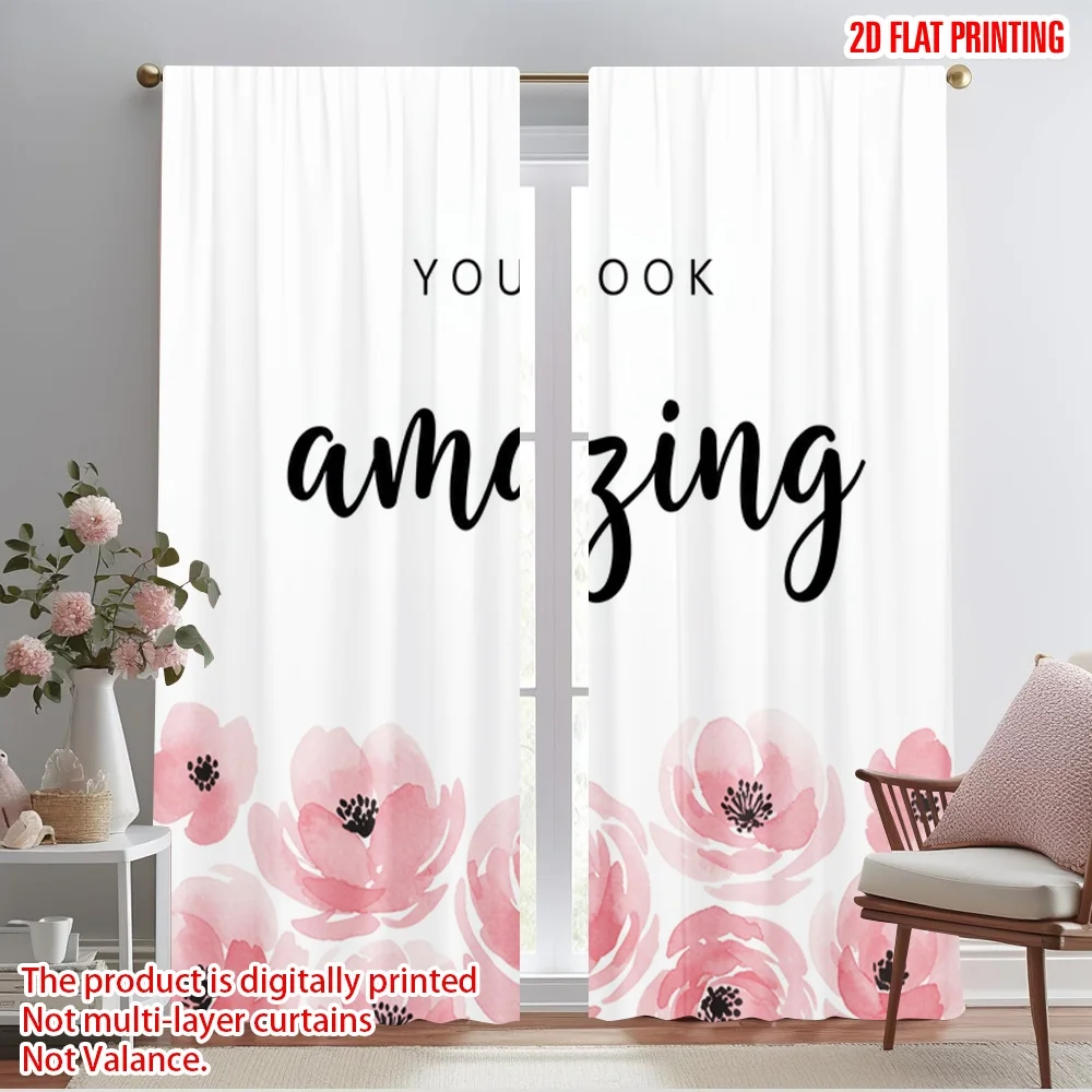 

2pcs 2D flat printing Window Curtains YOU LOOK AMAZING Floral Polyester Without Electricity Festive Curtains for Decorations
