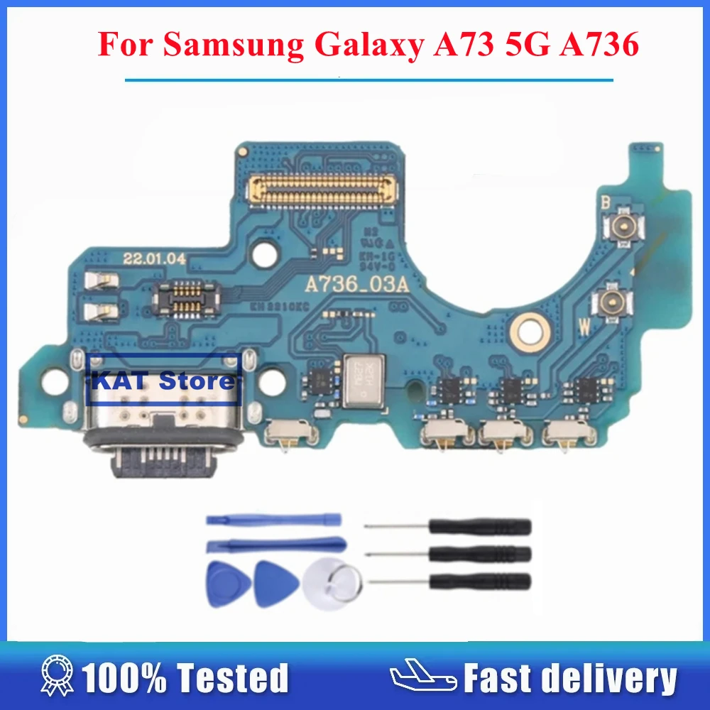 

For Samsung Galaxy A73 5G A736 2022 USB Connector Dock Charger Charging Port PCB Board Flex Cable Spare Part Replacement