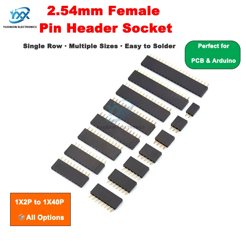 10PCS Single Row Female Pin Header Socket Pitch 2.54mm Pin Connector 1*2p 3p 4p 5p 6p 7p 8p 9p 10p 12p 14p 16p 18p 20p 22p 40p