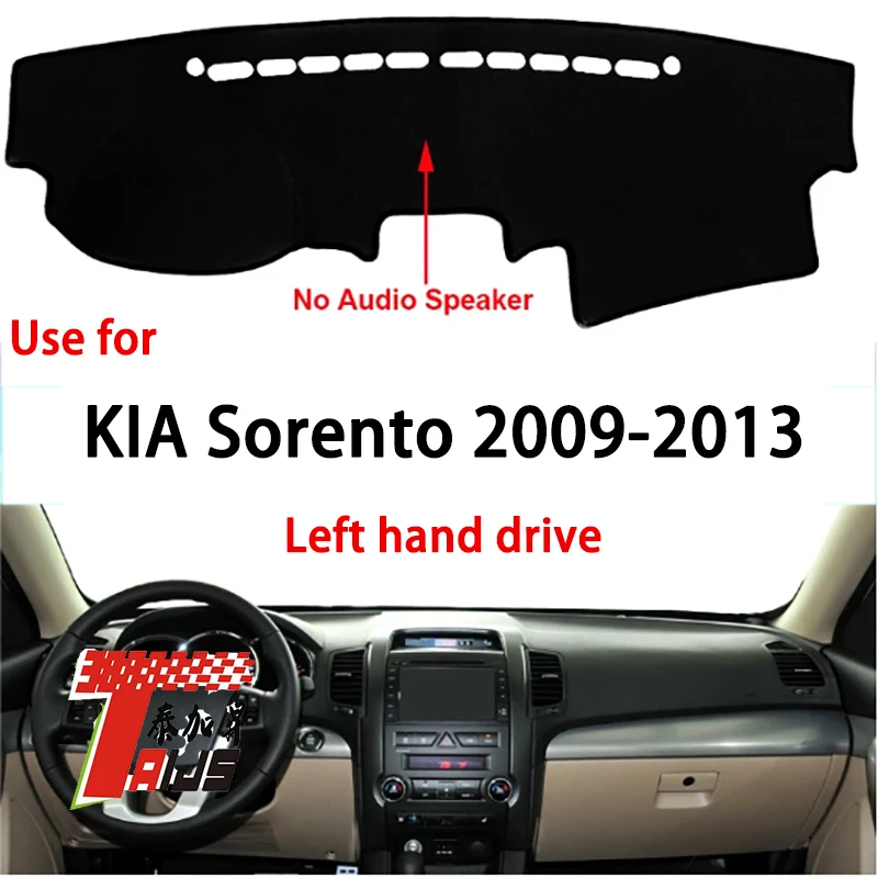 

TAIJS factory high quality Suede dashboard cover for KIA Sorento 2009-2013 Left hand drive hot selling product