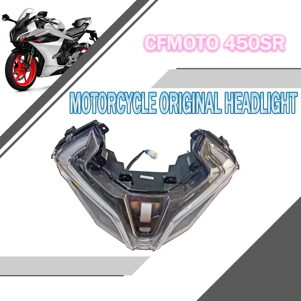 

Motorcycle original factory headlights 450SS headlights transparent glass headlights For CFMOTO 450SR 450SRS 2022-2025