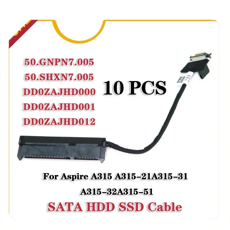 10 strip new for Acer Aspire A315-21 A315-31 A315-51 A315-51 A315-32 HDD hard disk cab. Zaj connector dd0zajhd012 50. Gnpn7. 005