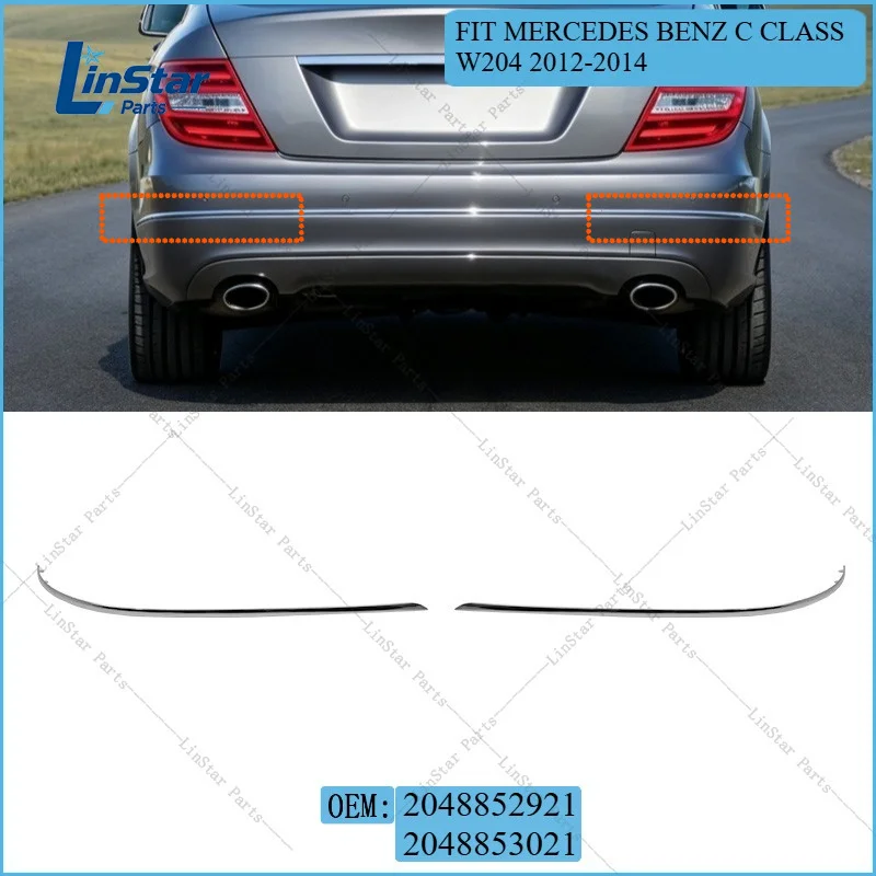 Rear Bumper Chrome Trim Left or Right or Pair 2048852921 2048853021 For Mercedes Benz C Class W204 2012-2014