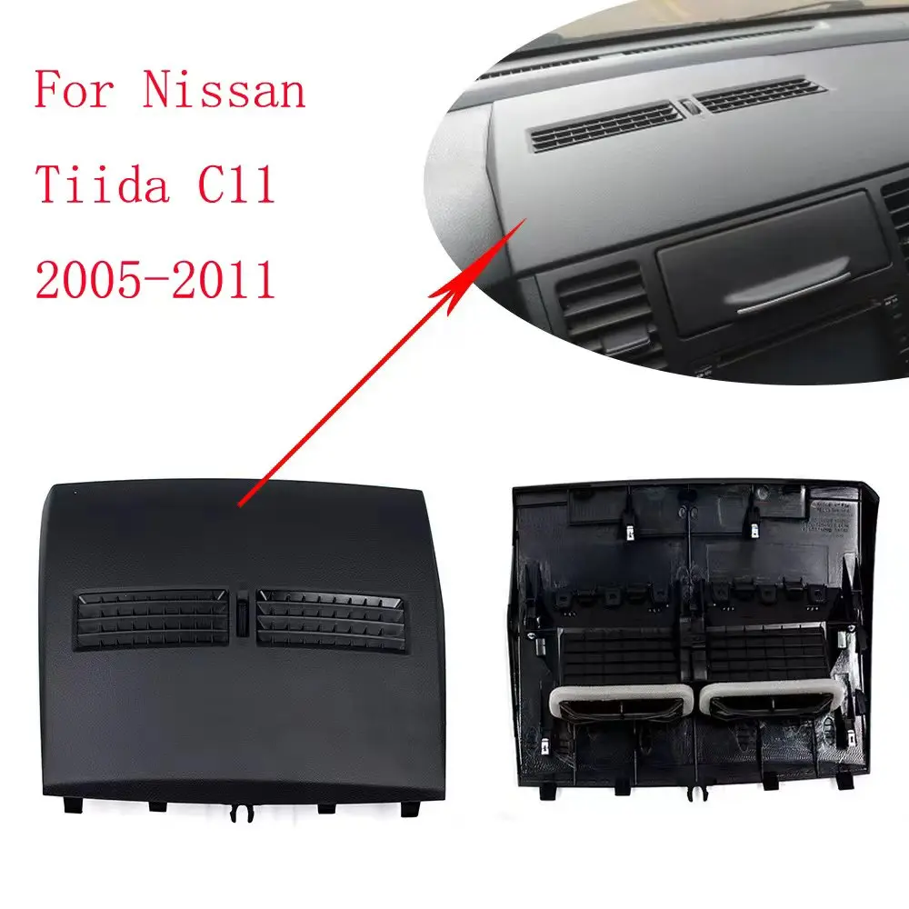 

Front Dashboard Middle Air Conditioner Vent Outlet LHD-RHD Car Finisher-Instrument Panel For Nissan Tiida C11 2005-2011 Auto