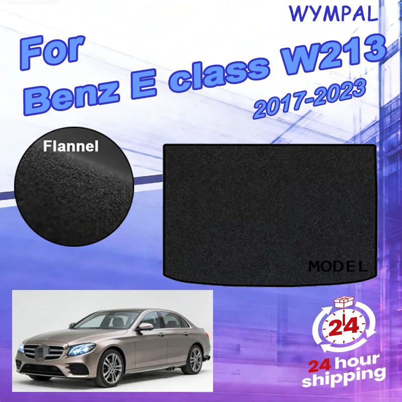 

Фланелевый коврик в багажник для Mercedes-Benz E-класса W213 2017-2023, черный, аксессуар для защиты багажного отсека