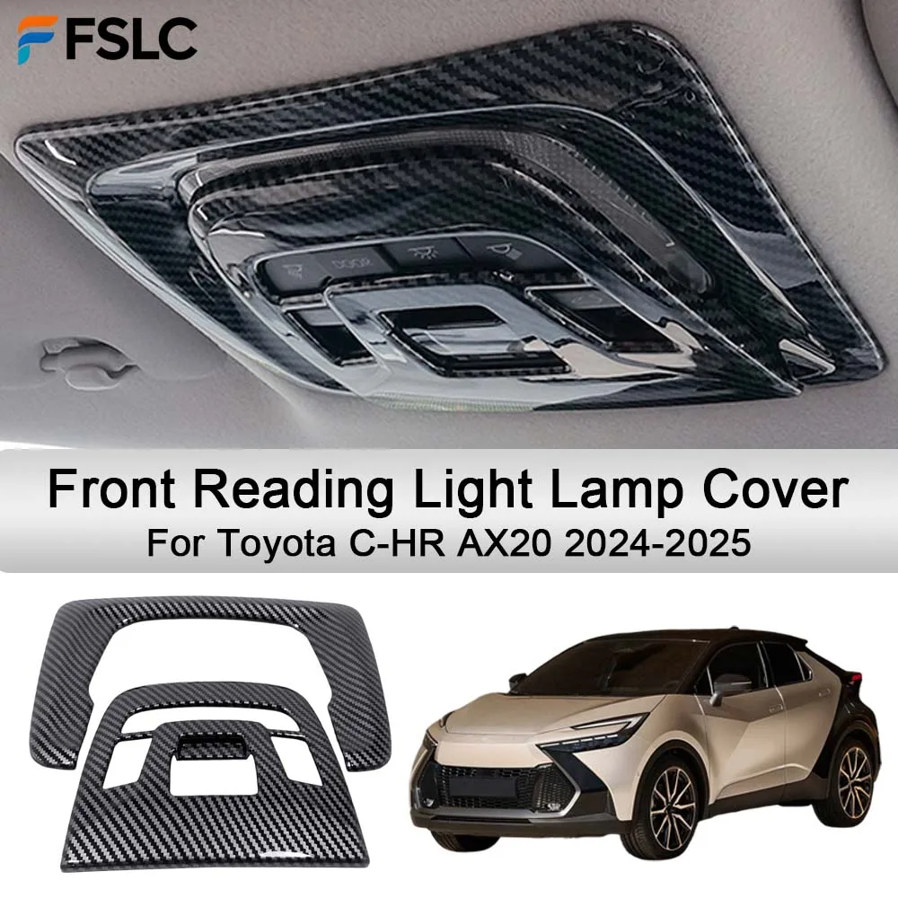 

Car Decoration Front Reading Light Lamp Cover For Toyota C-HR AX20 2024-2025 Car Styling Upgrade Modify A Car