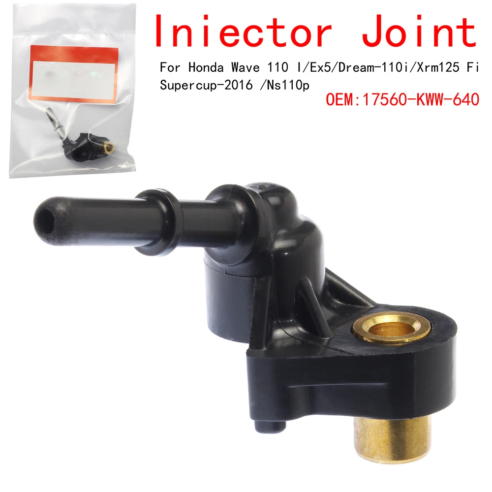 

Injector Cover Joint For OEM 17560-KWW-640 HONDA wave 110 i/EX5/dream-110i//xrm125 Fi/supercup-2016 /ns110p/ahm sambungan