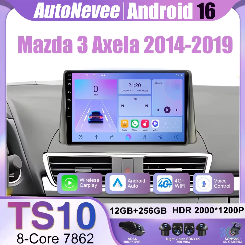 Android 16 Car Radio For Mazda 3 Axela 2014 2015 2016 2017 2018 2019 Auto Player Navigation GPS Multimedia Carplay No 2din DVD