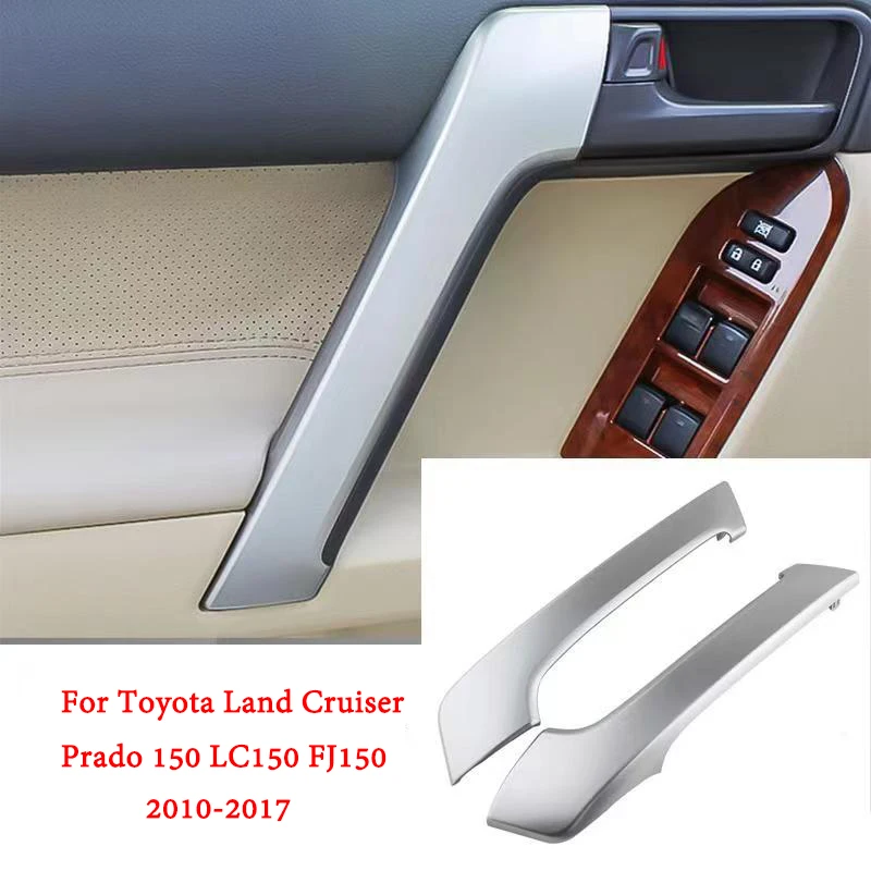 Car Door Inner Handle Trim Decorative Cover Front Rear Left Right Side For Toyota Land Cruiser Prado 150 LC150 FJ150 2010-2017