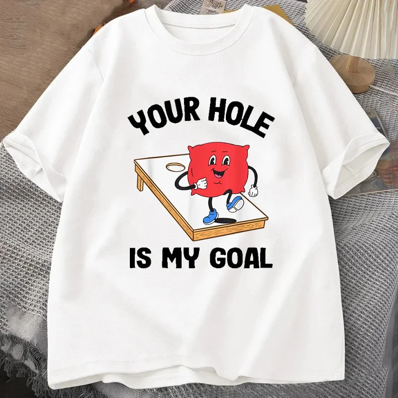 Your Hole Is My Goal Corn Hole Bean Bag Sarcastic Cornhole T-Shirt Short Sleeve Harajuku Summer Style Man Tshirt Casual Y2k Tees view 6