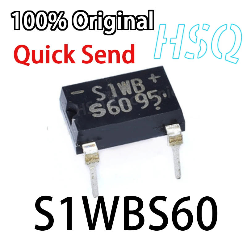 10PCS New Original S1WBS60 S1WB S1NB60 1A 600V Direct DIP/patch SOP4A 600V Rectifier Bridge Square Bridge