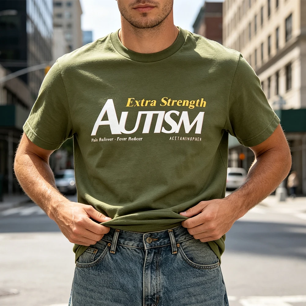 Funny Autism Shirt Men's Short-sleeve Shirt Tylenol Autism Extra Strength Man Women Cotton Tee Tylenol Autistic Graphic T Shirts