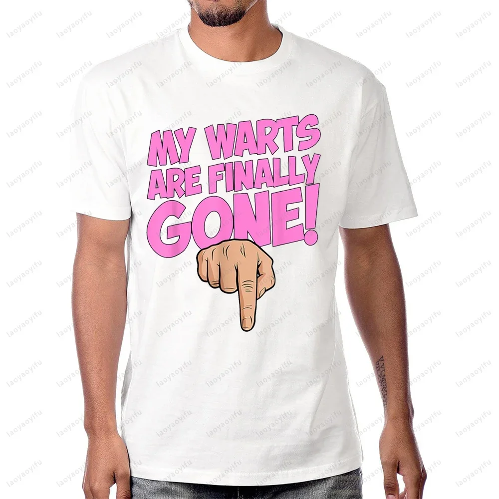 Mes verrues sont enfin disparues, T-shirt imprimé avec un motif humoristique et embarrassant pour adultes, style Harajuku Y2K, mode décontractée, coupe ample, T-shirt pour homme.