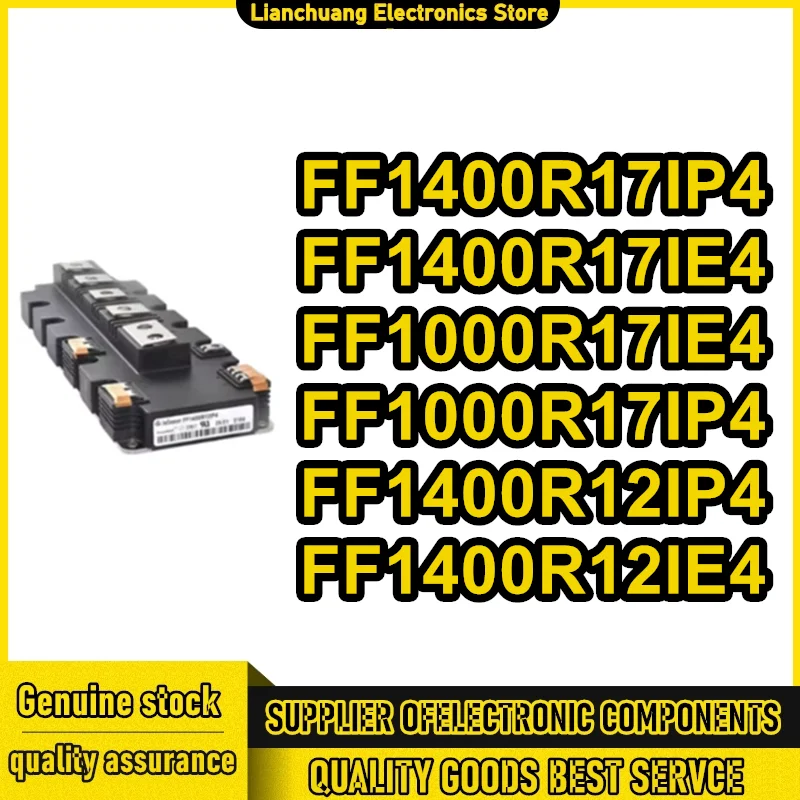 

FF1000R17IE4 FF1000R17IP4 FF1400R12IP4 FF1400R12IE4 FF1400R17IP4 FF1400R17IE4 MODULE in stock