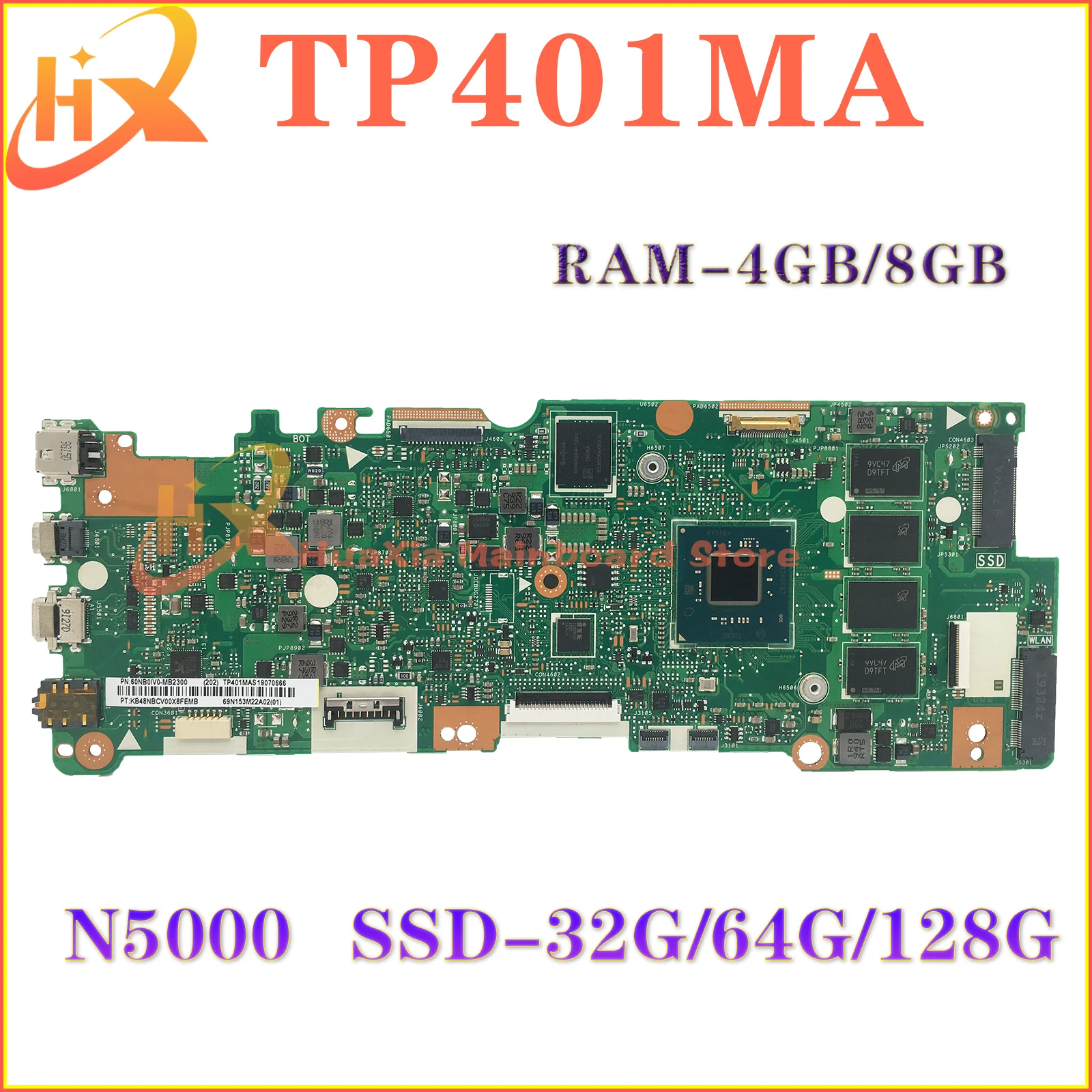 

KEFU Mainboard TP401MA TP401MAS TP401MARB TP401MAR R406MA J401MA Laptop Motherboard N4000/N5000 4GB/8GB-RAM SSD-32G/64G/128G