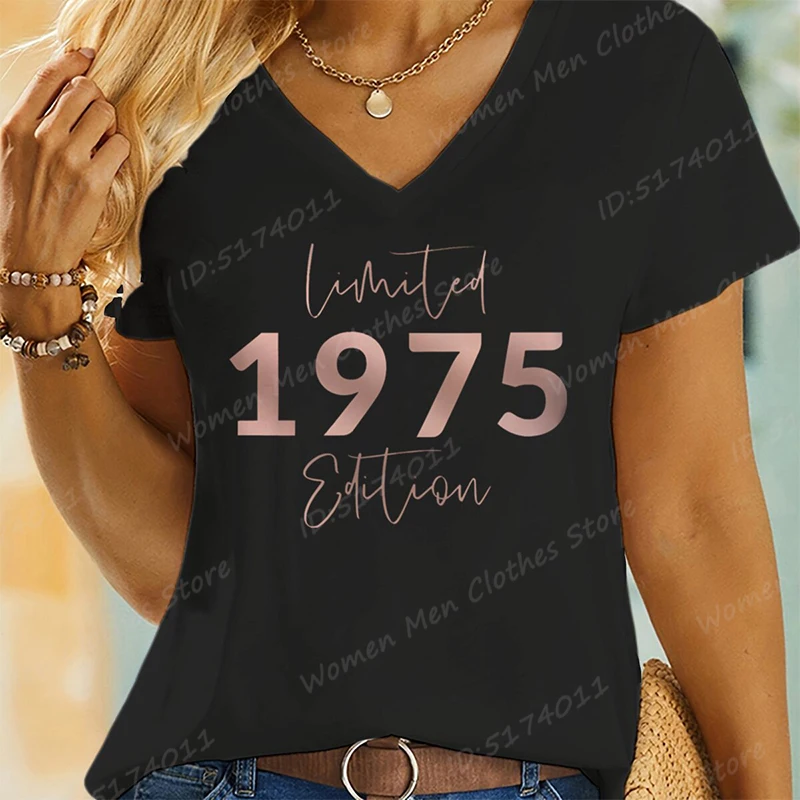 Vintage 1975 Limited Edition Print T-shirts For Women 70th Birthday Gifts Summer V-Neck Short Sleeve Tees Fashion Women T-shirts