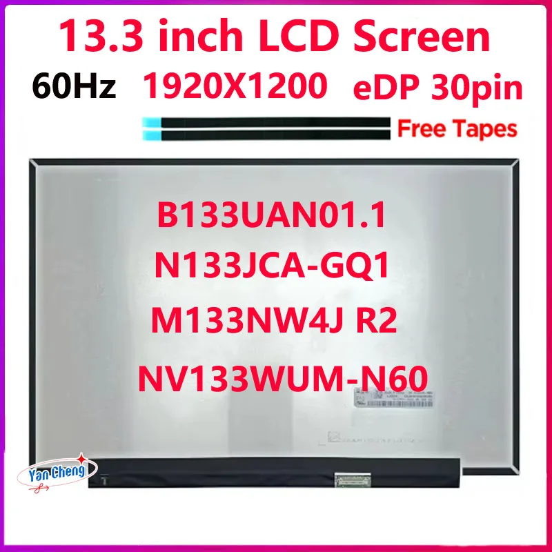 

NV133WUM-N60 M133NW4J R2 B133UAN01.1 N133JCA-GQ1 13.3 inch Laptop LCD Screen Display Panel For Dell Inspiron 13 5310 P145G001